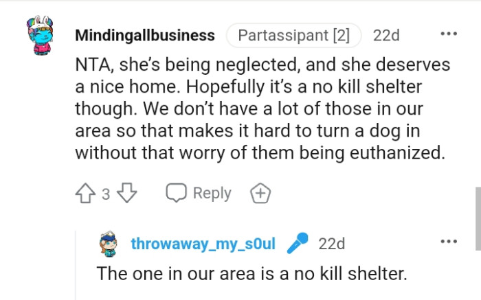 It is a no-kill shelter though, hopefully