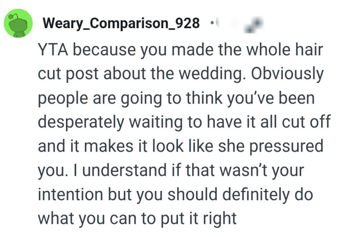 It made it look like OP's friend pressured her