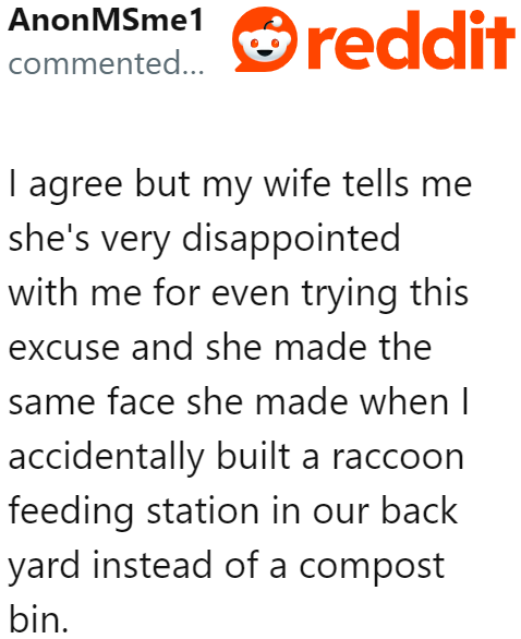 Well, that excuse didn't work.