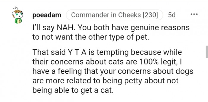 This Redditor has a feeling that the OP's concerns about the dog are more related to being petty