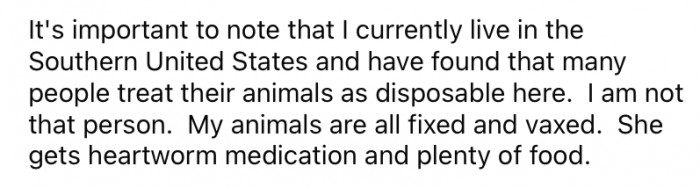 She says she loves all of her animals very much, and they are not disposable to her.