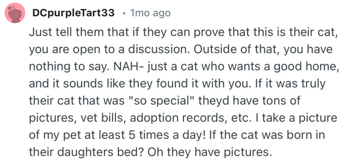 “If it was truly their cat that was ‘so special’, they’d have tons of pictures, vet bills, adoption records, etc”