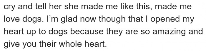 The relationship transformed them into lovers of puppers.
