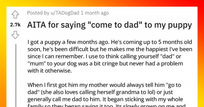 Man Says “Come To Dad” To His Puppy In Front Of His Friend And Gets Scolded