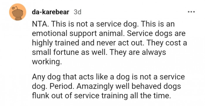 Service dogs are highly trained