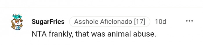 As far as this Redditor is concerned, that is animal abuse