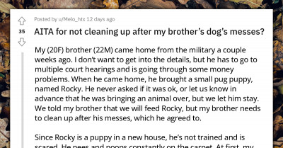 Young Woman Refuses To Clean After A Dog Her Brother Brought Into Their Home Without Even Asking, Gets Called Out Because Of It