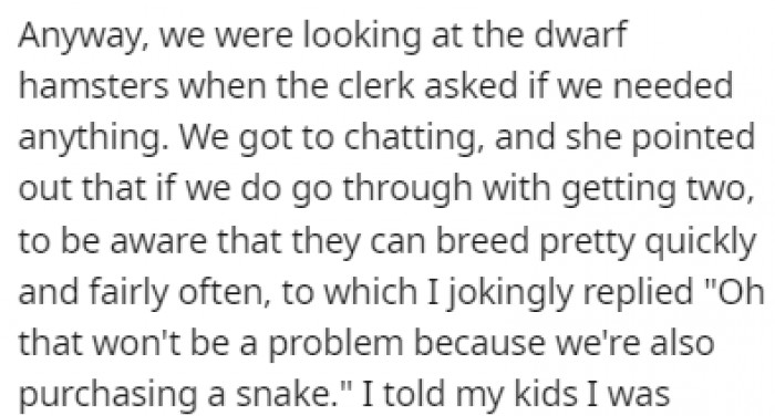 OP got to chatting with the store clerk, who told her that the hamsters breed quite often