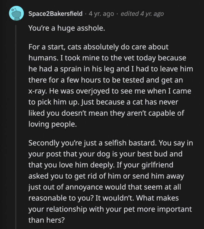 How did OP come to the conclusion that his relationship with his dog is more important and less disposable than his GF's bond with her cat?