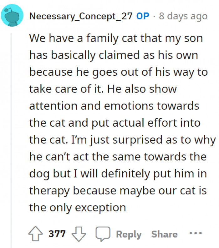 There's never a right justification for blatantly neglecting dogs, though!