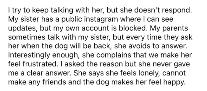 Understandably, the Redditor feels that her sister has taken a large part of her life away from her.