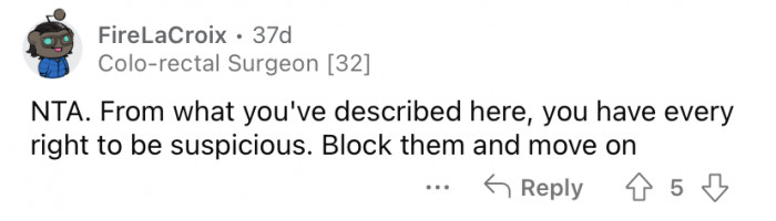 "Block them and move on."