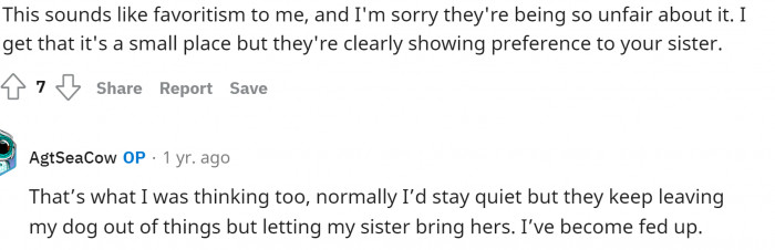 OP even responds and says that they're just fed up with the dog being left out of everything.