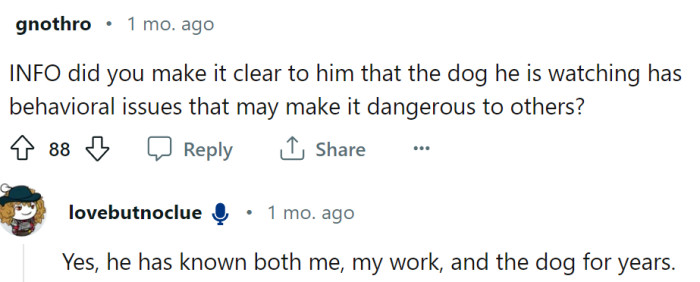 OP says that the pet sitter is very well aware of the issues.
