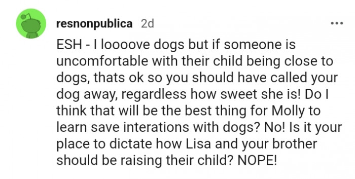 9. You should have called your dog away