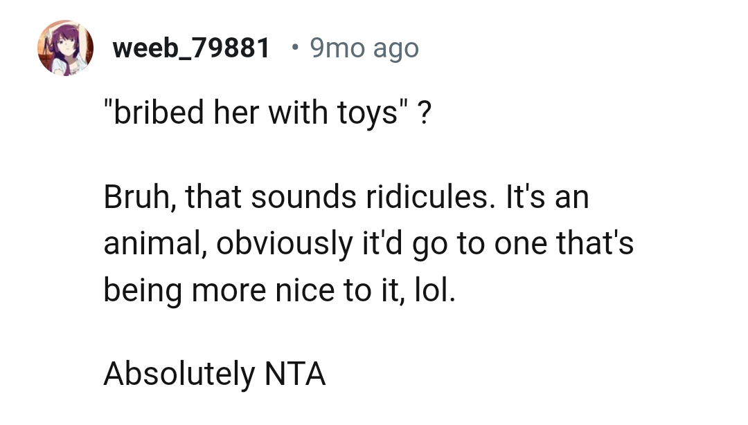 It will go to the one that treats it nicely