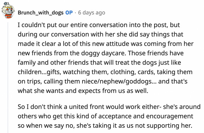 Leila's new attitude towards Lemon was influenced by the new friends she made at the dog daycare who treat their dogs like people.