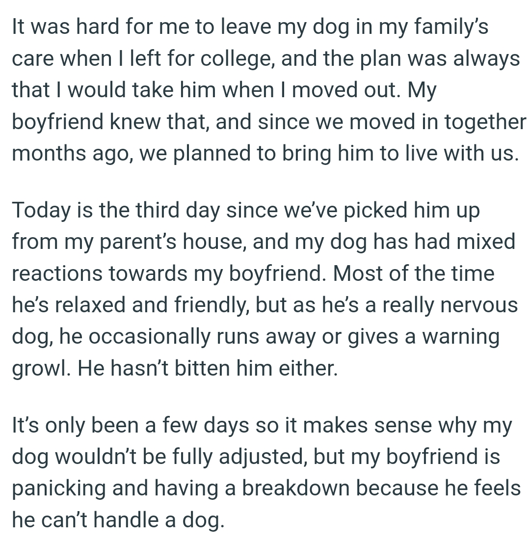 It makes sense why OP's dog wouldn’t be fully adjusted