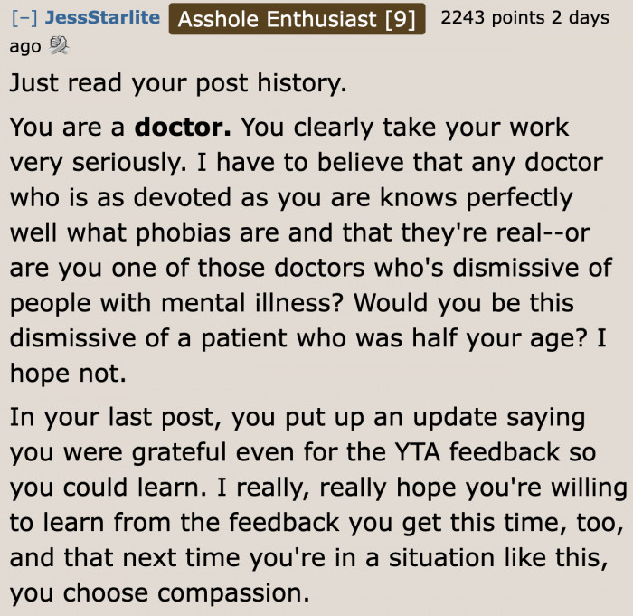 A user found out that the OP is a doctor.