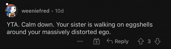 OP should reconsider her behavior.