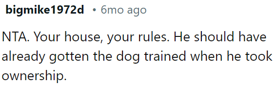 It's OP's home, so her rules apply.