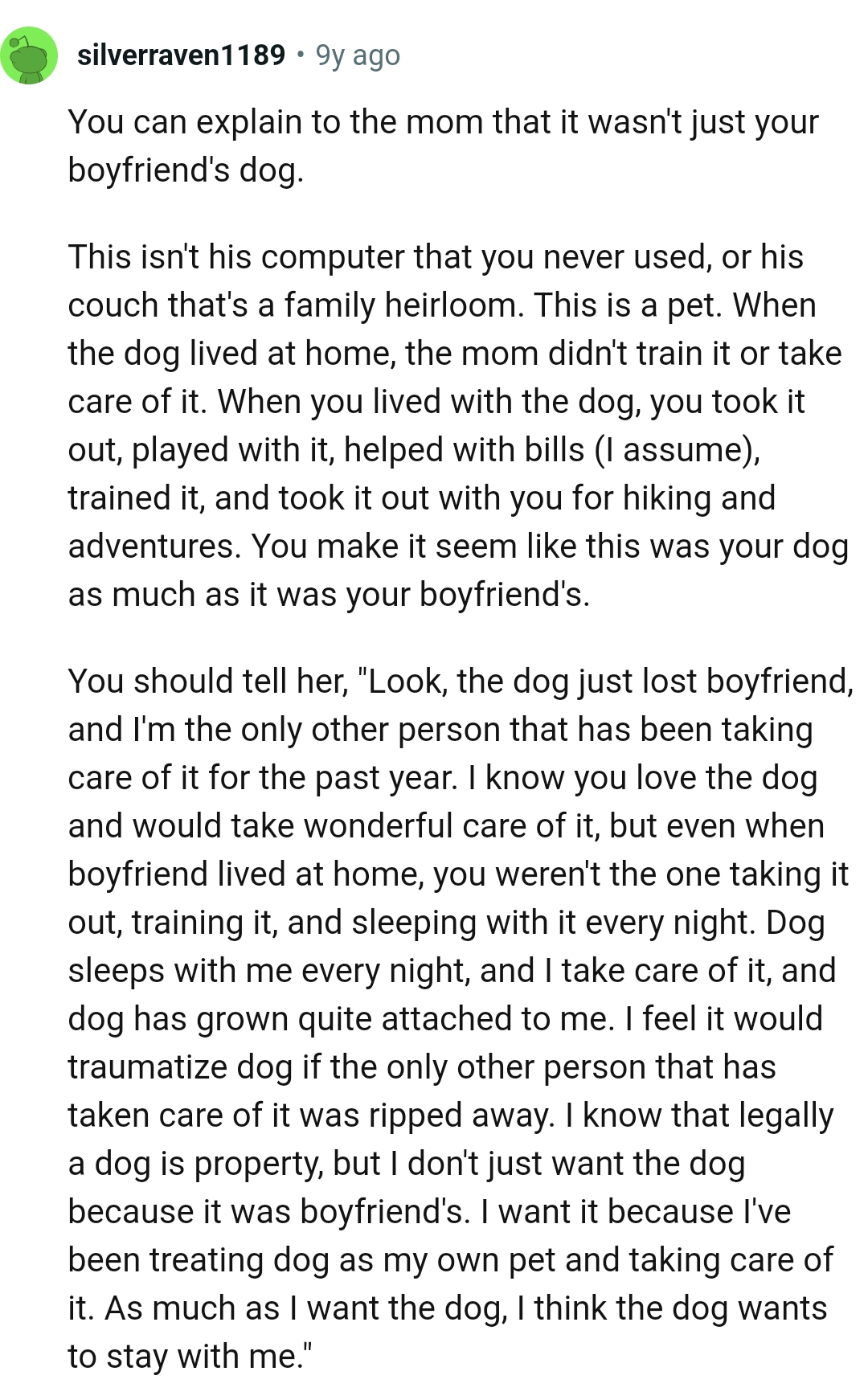 The OP is making this seem like this was her dog