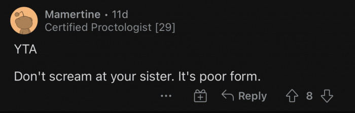 It's usually better not to scream at people.