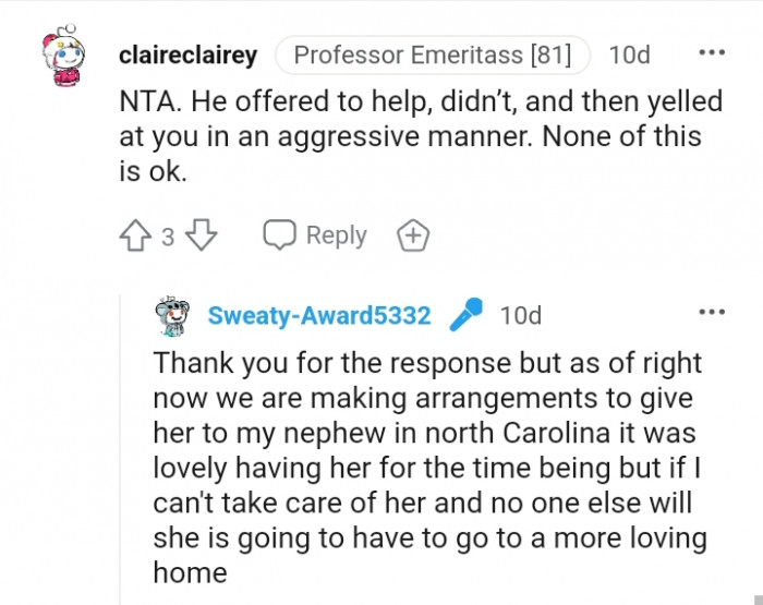 The OP is making arrangements to give the dog to their nephew