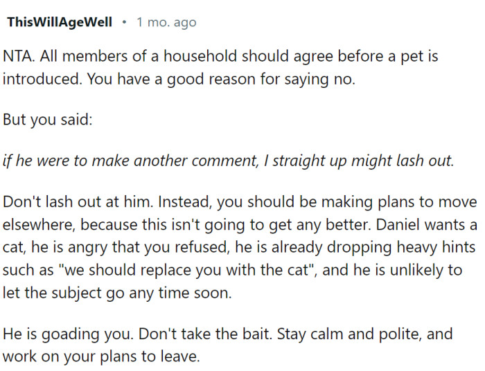 The Writer should be making plans to move out.