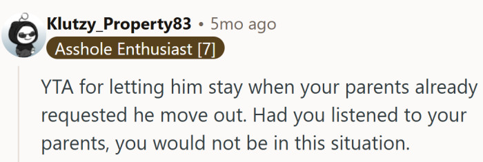 Guess mom and dad saw this freeloading fiasco coming from a mile away.