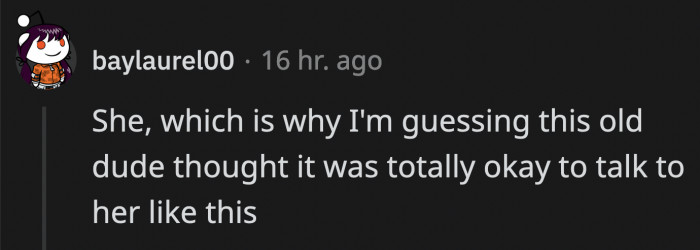 Jack is also likely as misogynistic, condescending old man whose determined to treat OP like a doormat