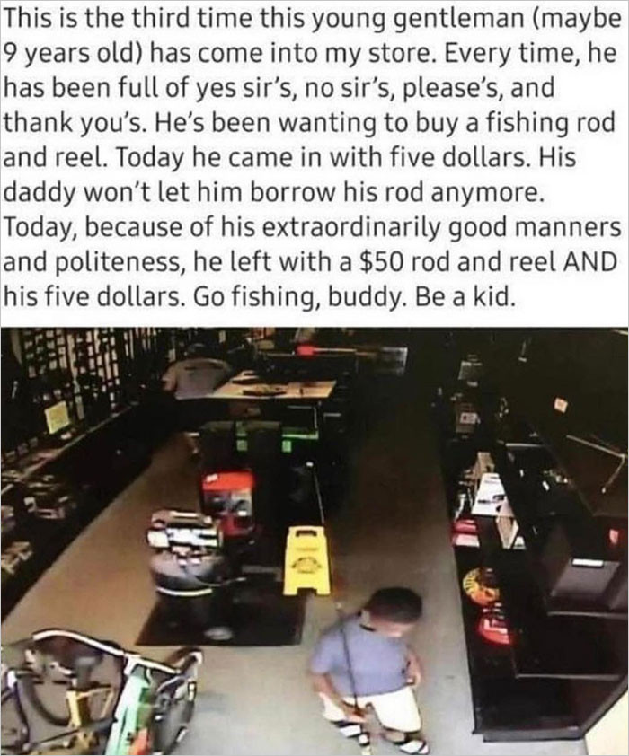 23. Go fishing, buddy. Be a kid