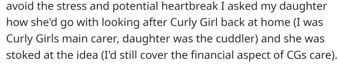 OP asked their daughter to take the dog while they would still provide financial support