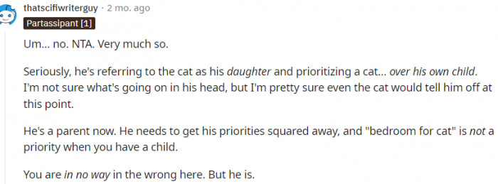 9. He's prioritizing his cat over his son