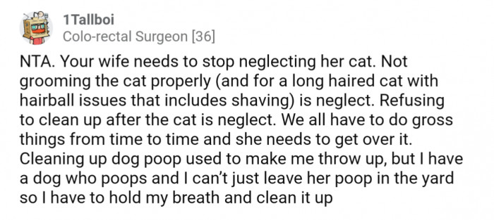 Avoiding cleaning up after her cat and not doing anything to prevent can be considered neglect