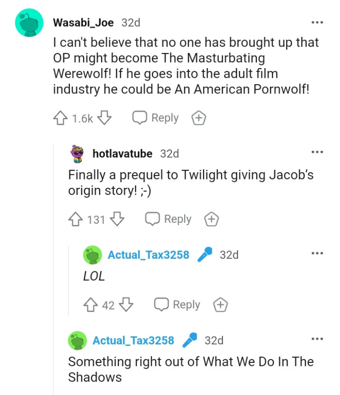 This Redditor thinks the OP might be The Masturbating Werewolf