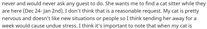 Then OP goes on to say the dates she wants her to get rid of her cat, while also explaining why she feels this is unfair.