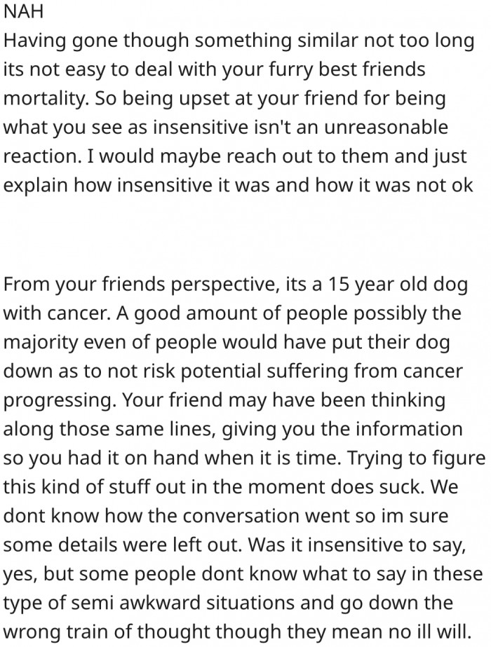 4. It's understandable that she's offended, but her friend may have had good intentions.