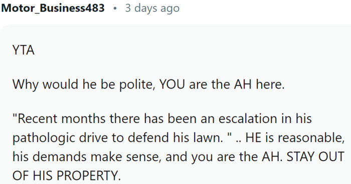 Why would he be polite?