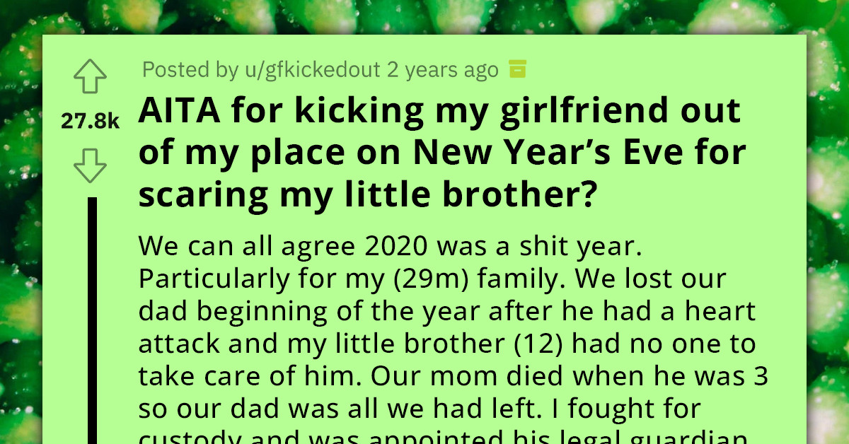 Guy Kicks Out Girlfriend After She Tells His Little Brother He Should Be Lucky Theyre Taking 