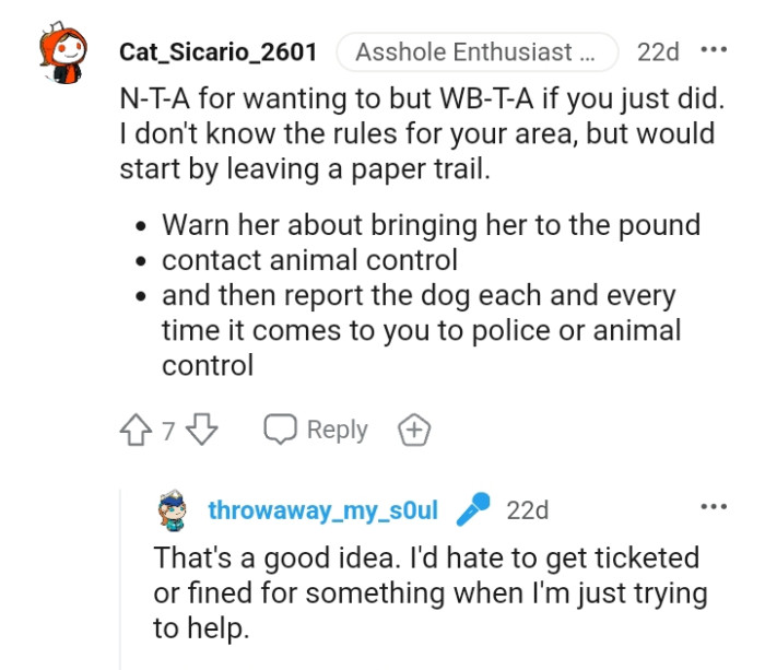 Warn her about bringing the dog to the pound