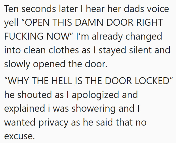 He seemed very upset about her having the door closed even though it wasn't that serious of a thing.