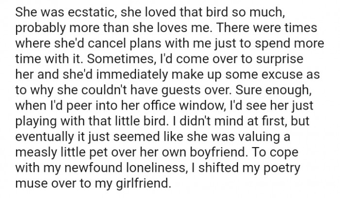 She loved that bird so much, probably more than she loves the OP