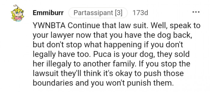 4. They sold your dog illegally to another family