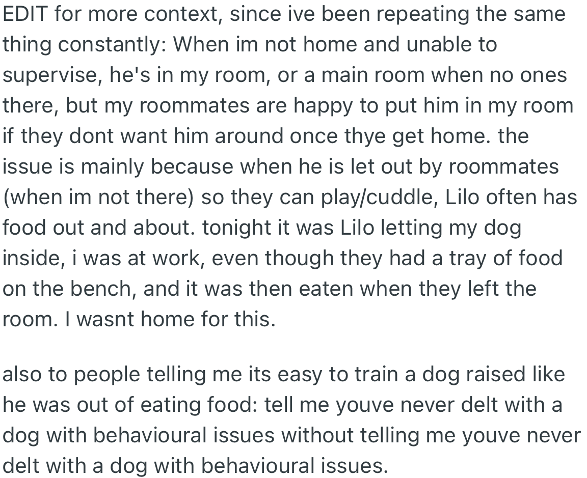 OP explains that when not home, Horse is kept in their room or a main room; however, the roommates can take him out if they want to.