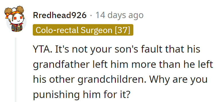 Don't penalize the son for grandpa's favoritism. It's not his fault he got more.