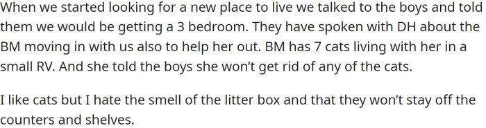 They are looking for a three-bedroom place and want to take in the sick ex-wife.