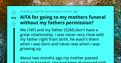Teenager Defies Her Father's Wish And Attends Her Late Mom's Funeral, Terms Her Actions Selfish And Seeks Opinion Online