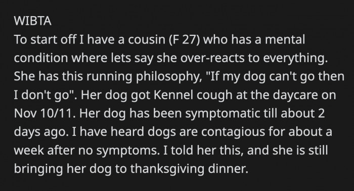 OP doesn't want to risk her dog's health at all and wonders if she should bow out of this year's Thanksgiving dinner