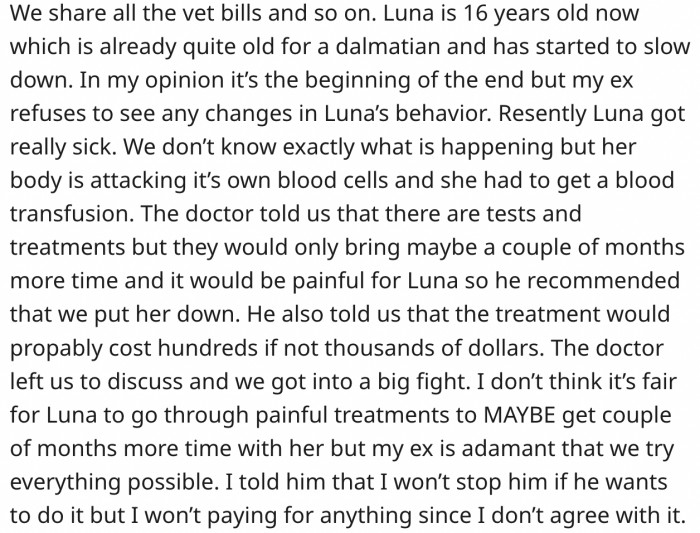 He wants to go ahead, but she doesn't.